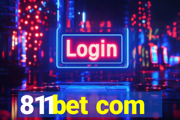 811bet com